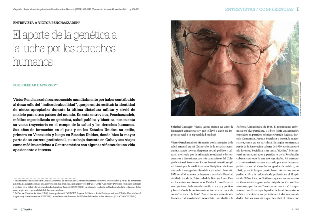 Soledad Catoggio entrevista a Víctor Penchaszadeh, reconocido mundialmente por su contribución a la restitución de identidades de niños apropiados durante la última dictadura militar en&nbsp;Argentina